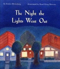 The Night the Lights Went Out (Invitations to Literacy)