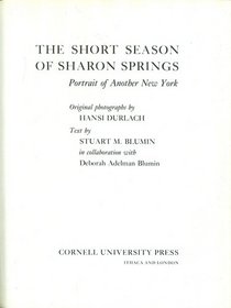 The Short Season of Sharon Springs: Perspectives on Another New York