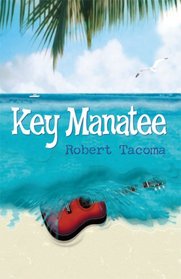 Key Manatee (Key Weird, Bk 4)