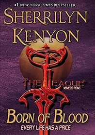 Born of Blood (The League: Nemesis Rising)