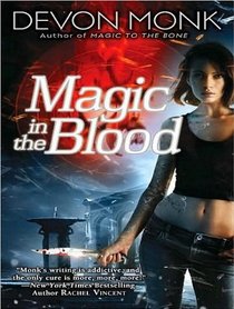Magic in the Blood (Allie Beckstrom)