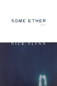 Some Ether : Poems