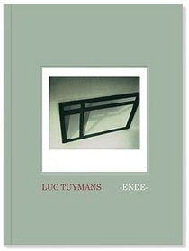 Luc Tuymans: Ende