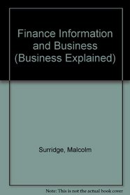 Finance, Information and Business (Business Explained)
