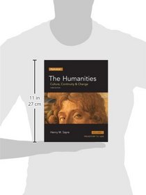 Humanities: Culture, Continuity and Change, The, Volume I (3rd Edition)