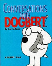 Conversations with Dogbert (Spanish Edition)