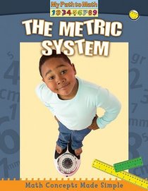 The Metric System (My Path to Math)