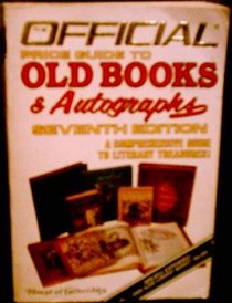 Old Books  Autographs : 7th Ed.