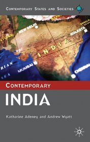 Contemporary India (Contemporary States and Societies Series)