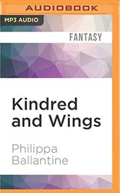 Kindred and Wings (Shifted World)