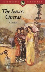 The Savoy Operas (Wordsworth Collection)