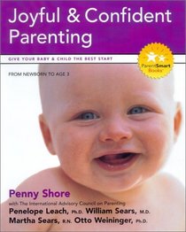 Joyful and Confident Parenting (Parent Smart)