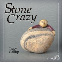 Stone Crazy (Crazy Little)