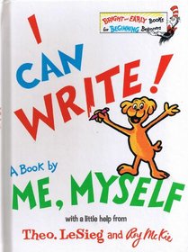 I Can Write By Myself (Bright & Early Book)