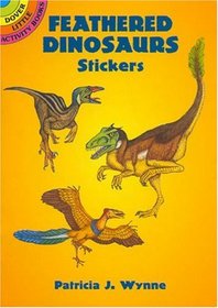 Feathered Dinosaurs Stickers (Dover Little Activity Books Stickers)