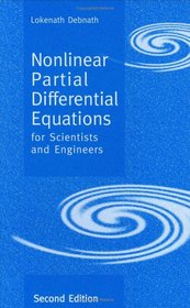 Nonlinear Partial Differential Equations for Scientists and Engineers, Second Edition