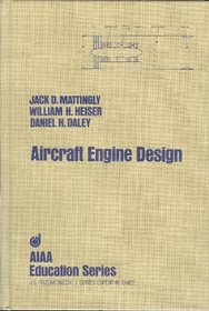 Aircraft Engine Design (Aiaa Education Series)