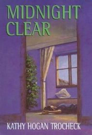 Midnight Clear (Callahan Garrity, Bk 7) (Large Print)