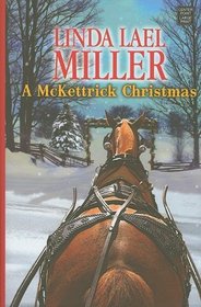 A McKettrick Christmas (Center Point Platinum Romance (Large Print))