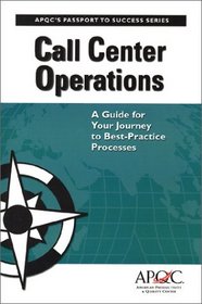 Call Center Operations: A Guide for Your Journey to Best-Practice Processes