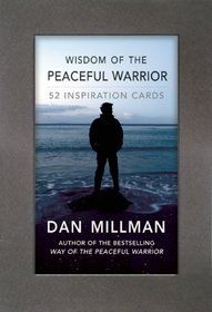 Wisdom of the Peaceful Warrior Deck: 52 Inspiration Cards