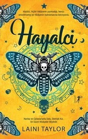 Hayalci (Strange the Dreamer) (Strange the Dreamer, Bk 1) (Turkish Edition)