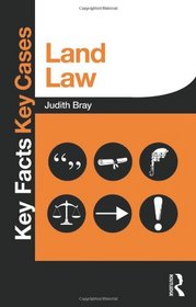 Land Law (Key Facts Key Cases)