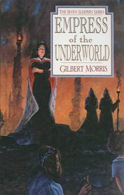 Empress of the Underworld (Seven Sleepers)