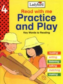Practice and Play: Practice and Play (Read with Me) (Bk.4)