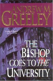 The Bishop Goes to the University (Blackie Ryan, Bk 14)