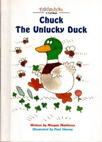 Chuck, the Unlucky Duck (Fiddlesticks)