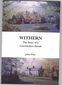 Withern: The Story of a Lincolnshire Parish