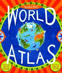 Barefoot Books World Atlas