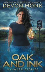 Oak and Ink (Souls of the Road, Bk 2.5)