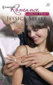 Her Hand In Marriage (Harlequin Romance, No 3997) (Larger Print)