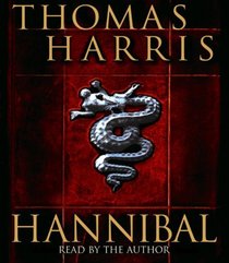 Hannibal (Hannibal Lecter, Bk 3) (Audio CD) (Abridged)