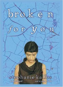 Broken for You (Audio CD) (Unabridged)