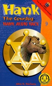 Hank the Cowdog Hank Audio Pack #09: #17 the Case of the Car-Barkaholic Dog/#18 the Case of the Hooking Bull (Hank the Cowdog audiobooks)