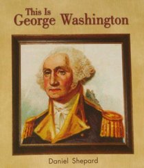 Lbd Gkb Nf This Is George Washington (Literacy by Design)