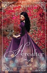 Hereafter (Lost Princesses, Bk 3)