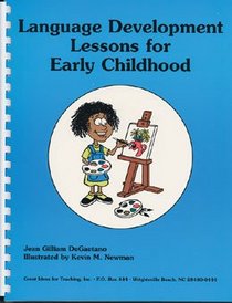 Language Development Lessons for Early Childhood