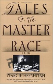Tales of the Master Race : A Novel