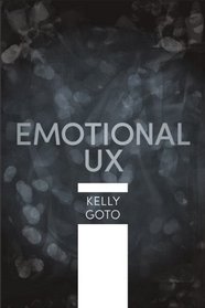 Emotional UX (Voices That Matter)