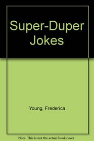 Super-Duper Jokes