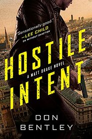 Hostile Intent (A Matt Drake Thriller)