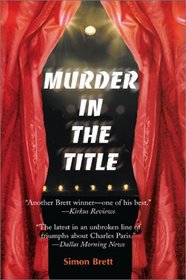 Murder in the Title (Charles Paris, Bk 9)