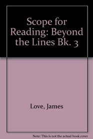 Scope for Reading: Beyond the Lines Bk. 3