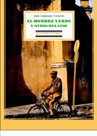 El Hombre Verde (Spanish Edition)