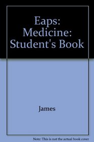 Eaps: Medicine: Student's Book