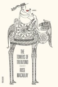 The Towers of Trebizond: A Novel